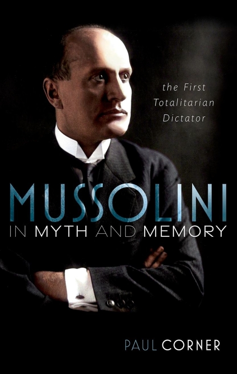 Cover image for book Mussolini in Myth and Memory