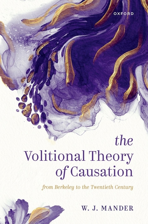 Cover image for book The Volitional Theory of Causation