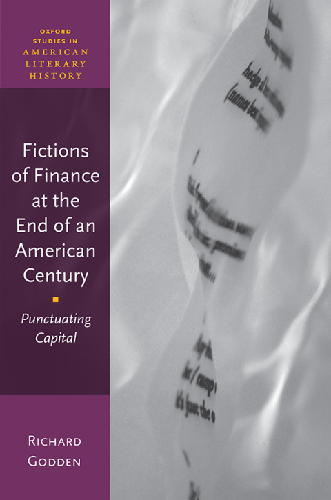 Cover image for book Fictions of Finance at the End of an American Century