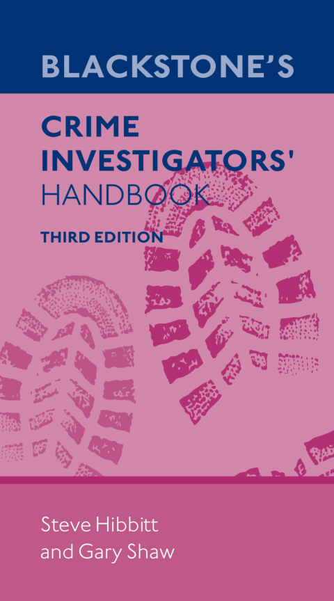 Cover image for book Blackstone's Crime Investigators' Handbook