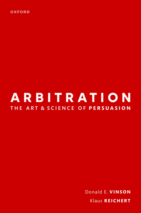 Cover image for book Arbitration: the Art & Science of Persuasion