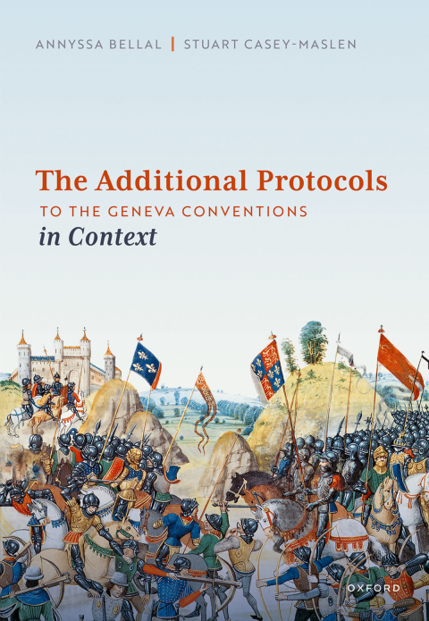 Cover image for book The Additional Protocols to the Geneva Conventions in Context