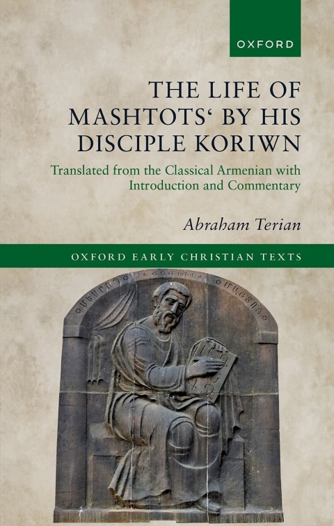 Cover image for book The Life of Mashtots' by his Disciple Koriwn