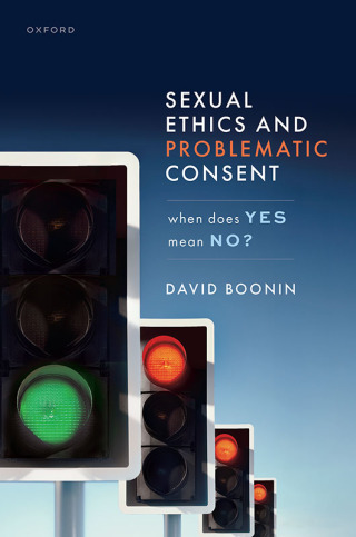 Sexual Ethics and Problematic Consent