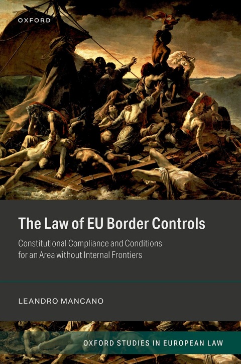 Cover image for book The Law of EU Border Controls