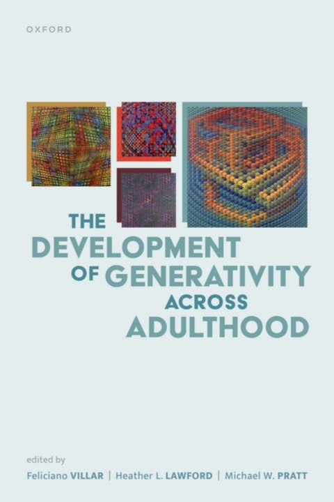 Cover image for book The Development of Generativity across Adulthood