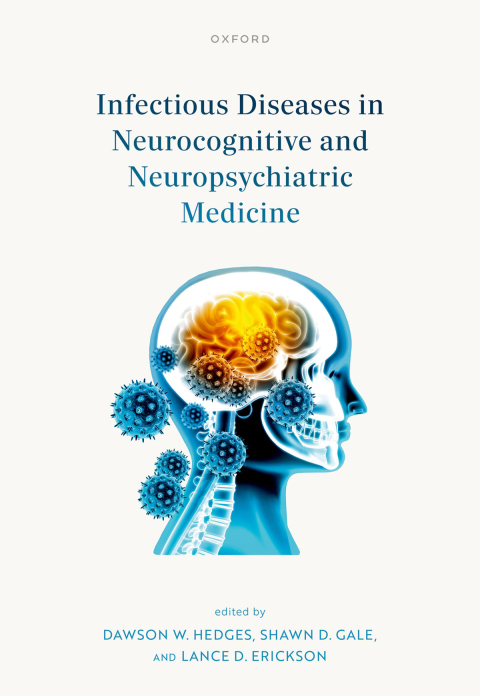 Cover image for book Infectious Diseases in Neurocognitive and Neuropsychiatric Medicine