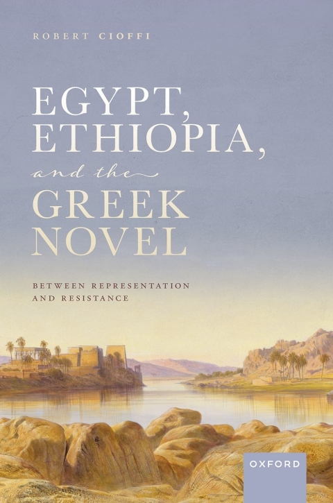 Cover image for book Egypt, Ethiopia, and the Greek Novel
