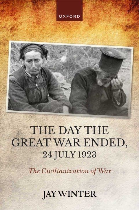 Cover image for book The Day the Great War Ended, 24 July 1923