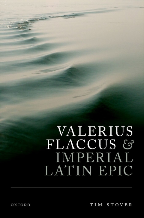 Cover image for book Valerius Flaccus and Imperial Latin Epic