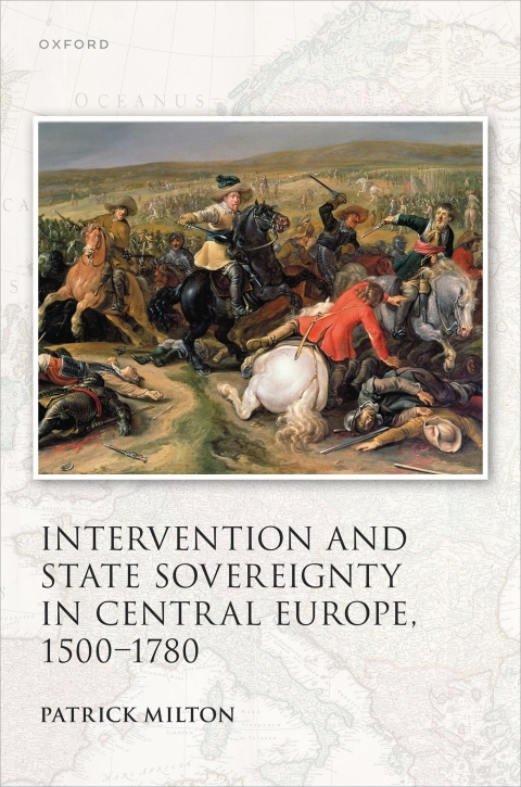 Cover image for book Intervention and State Sovereignty in Central Europe, 1500-1780