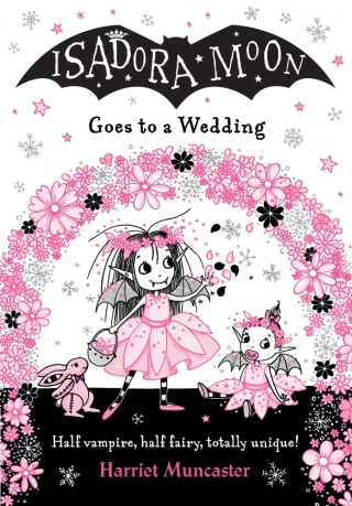 Isadora Moon Goes to a Wedding
