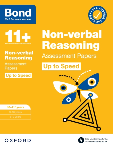 Cover image for book Bond 11+: Bond 11+ Non-verbal Reasoning Up to Speed Assessment Papers with Answer Support 10-11 years: Ready for the 2024 exam