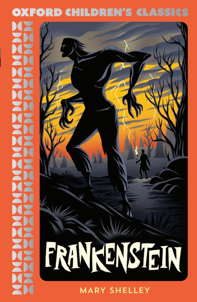 Oxford Children's Classics: Frankenstein