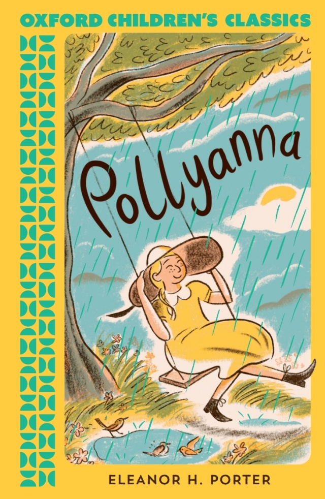 Oxford Children's Classics: Pollyanna