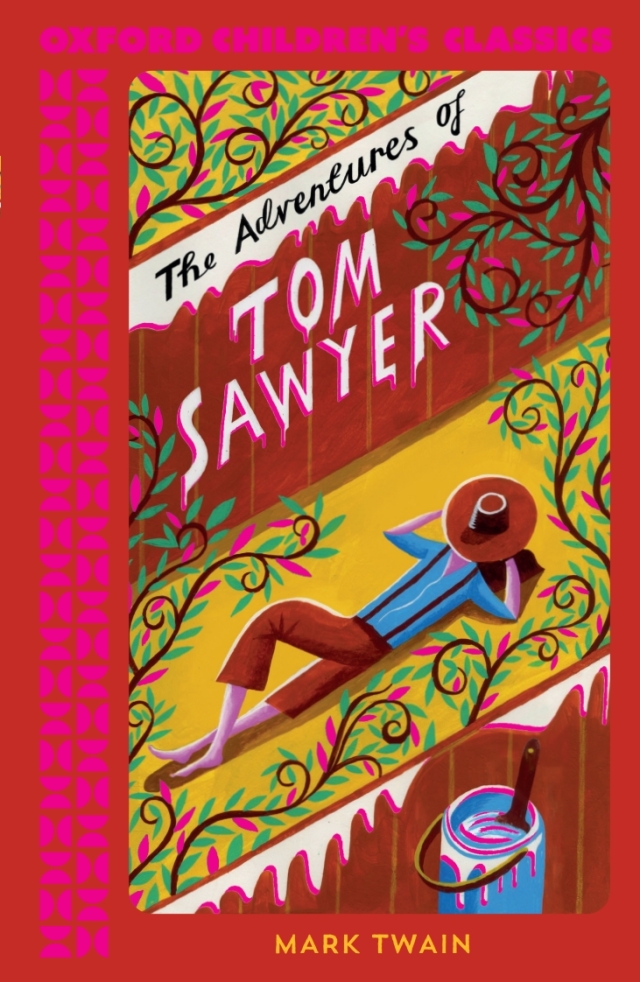 Oxford Children's Classics: The Adventures of Tom Sawyer