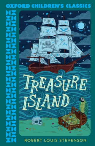 Oxford Children's Classics: Treasure Island