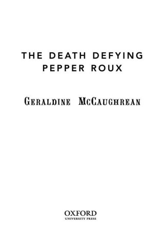 The Death Defying Pepper Roux