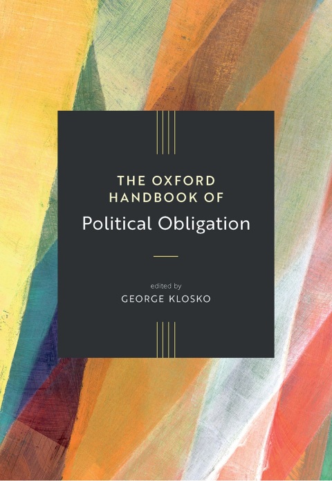 Cover image for book The Oxford Handbook of Political Obligation
