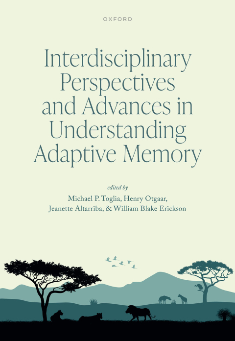 Cover image for book Interdisciplinary Perspectives and Advances in Understanding Adaptive Memory