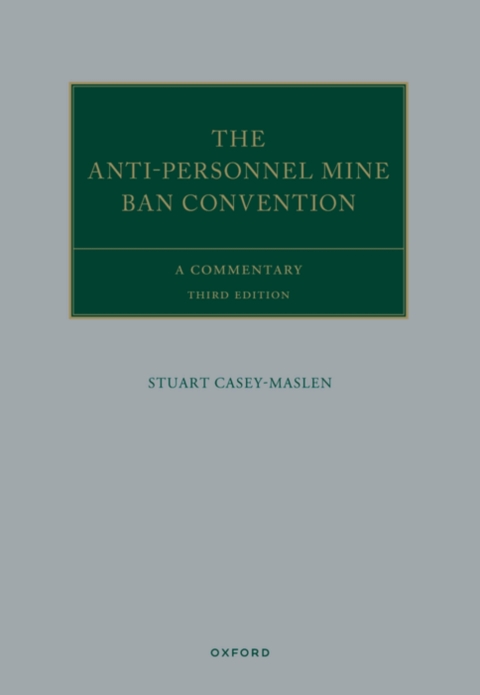 Cover image for book The Anti-Personnel Mine Ban Convention