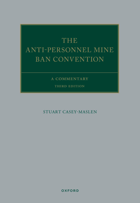 Cover image for book The Anti-Personnel Mine Ban Convention