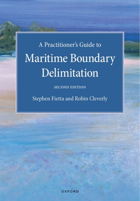 Cover image for book A Practitioner's Guide to Maritime Boundary Delimitation