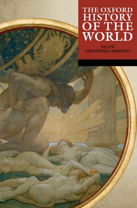 Cover image for book The Oxford History of the World
