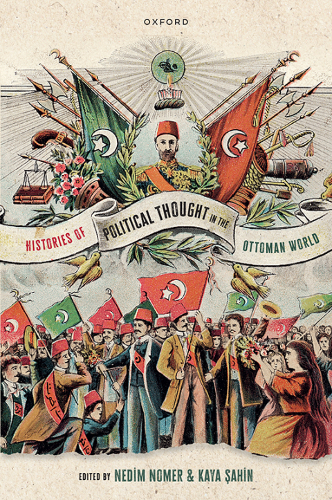 Cover image for book Histories of Political Thought in the Ottoman World