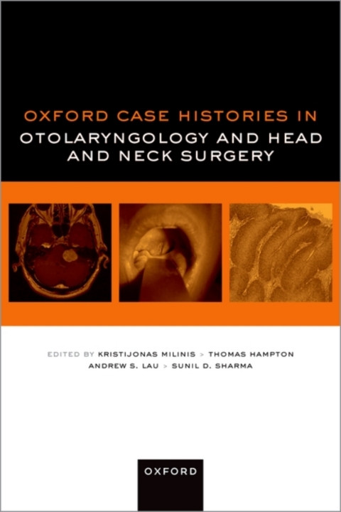 Cover image for book Oxford Case Histories in Otolaryngology and Head and Neck Surgery