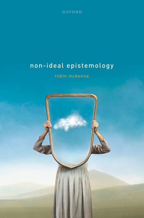 Cover image for book Non-Ideal Epistemology