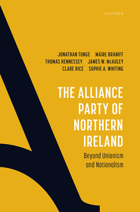 Cover image for book The Alliance Party of Northern Ireland