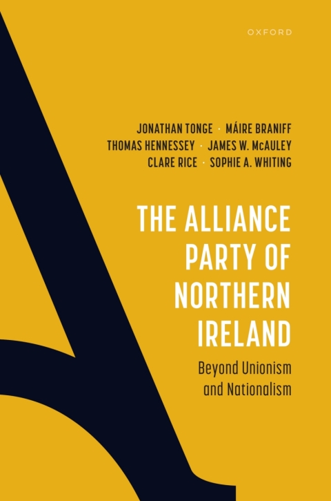 Cover image for book The Alliance Party of Northern Ireland
