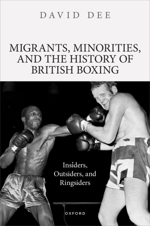 Cover image for book Migrants, Minorities, and the History of British Boxing