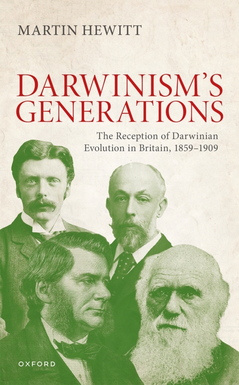 Cover image for book The Reception of Darwinian Evolution in Britain, 1859–1909