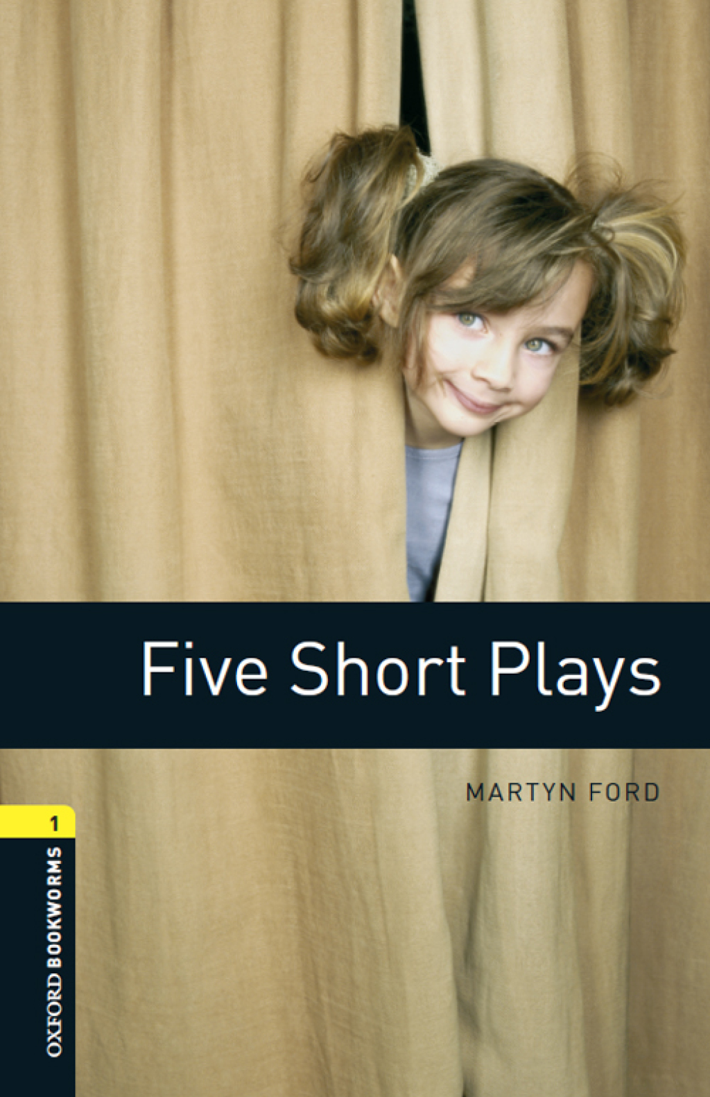 Five Short Plays Level 1 Oxford Bookworms Library - 3rd Edition (eBook Rental)