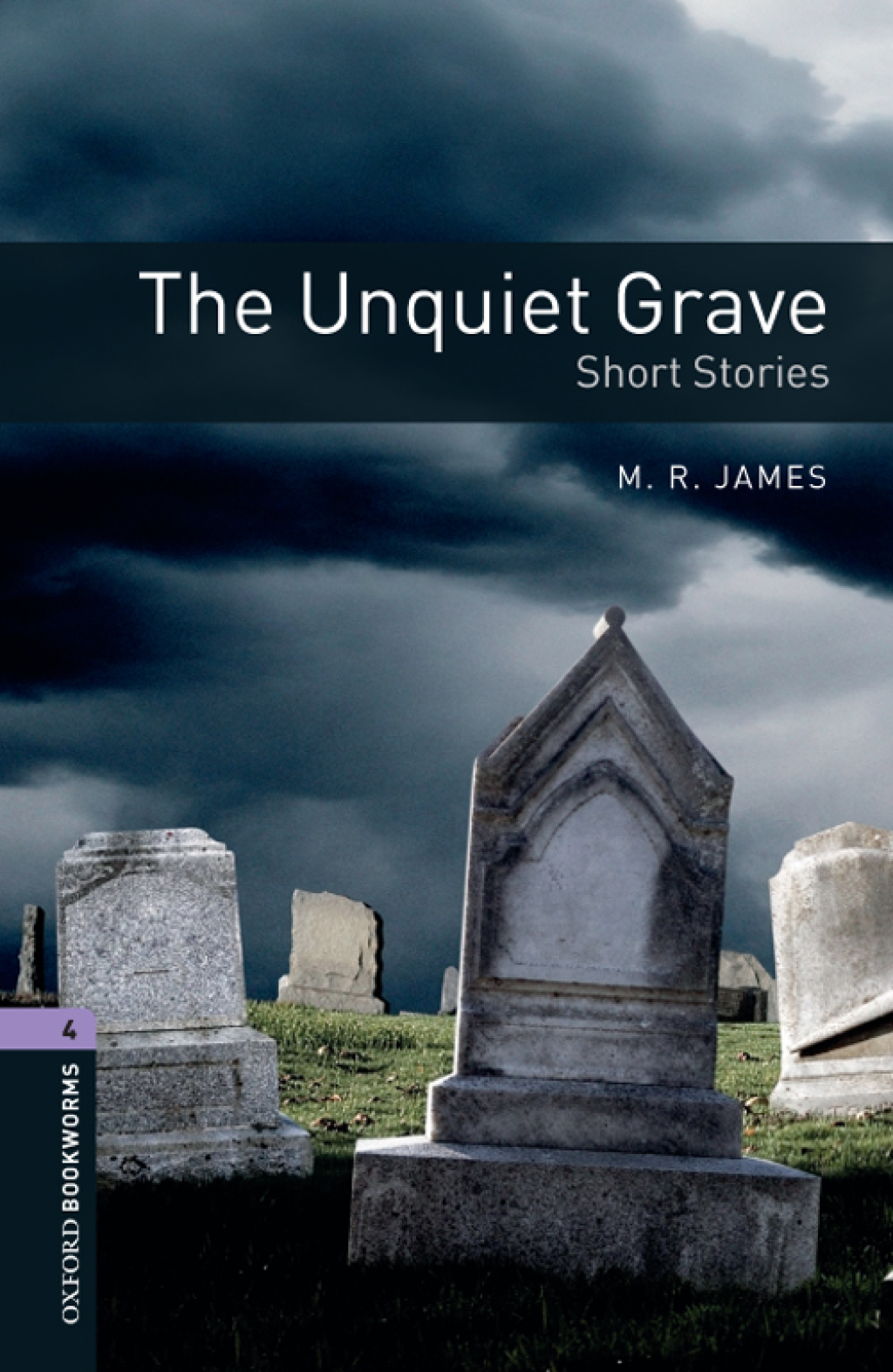 The Unquiet Grave - Short Stories Level 4 Oxford Bookworms Library - 3rd Edition (eBook Rental)