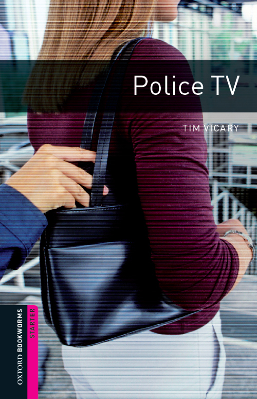 Police T.V. Starter Level Oxford Bookworms Library - 3rd Edition (eBook Rental)