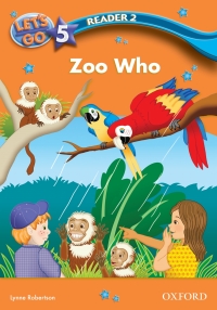 Cover image: Zoo Who (Let's Go 3rd ed. Level 5 Reader 2) 9780194642422