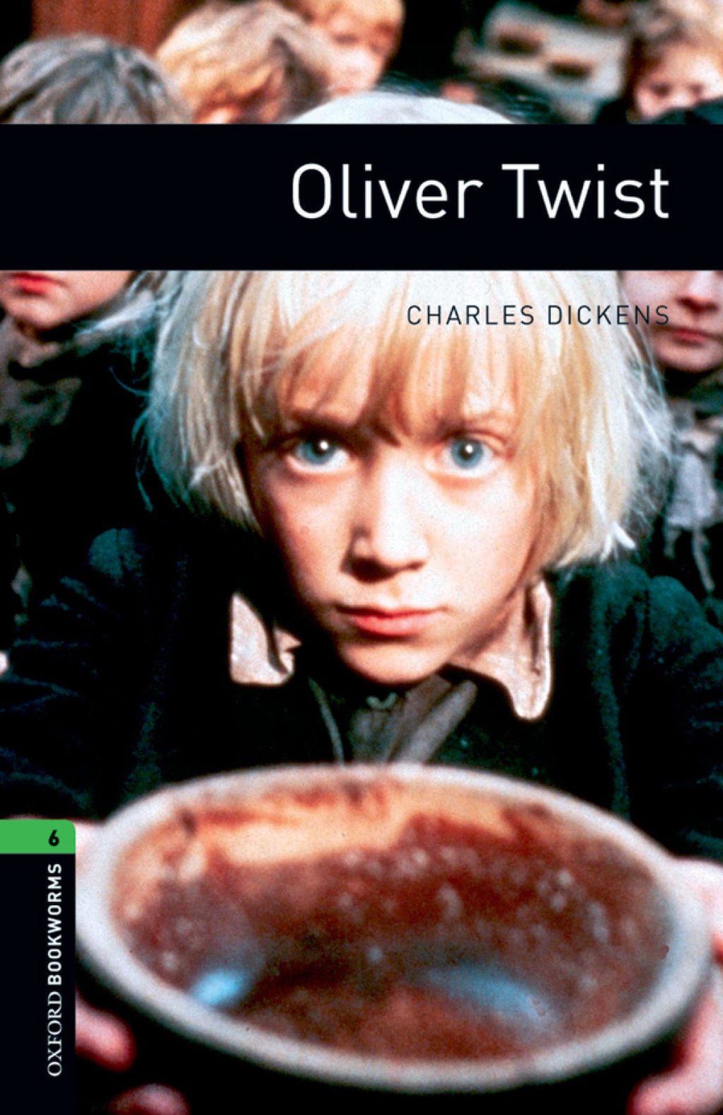 Oliver Twist Level 6 Oxford Bookworms Library - 3rd Edition (eBook Rental)