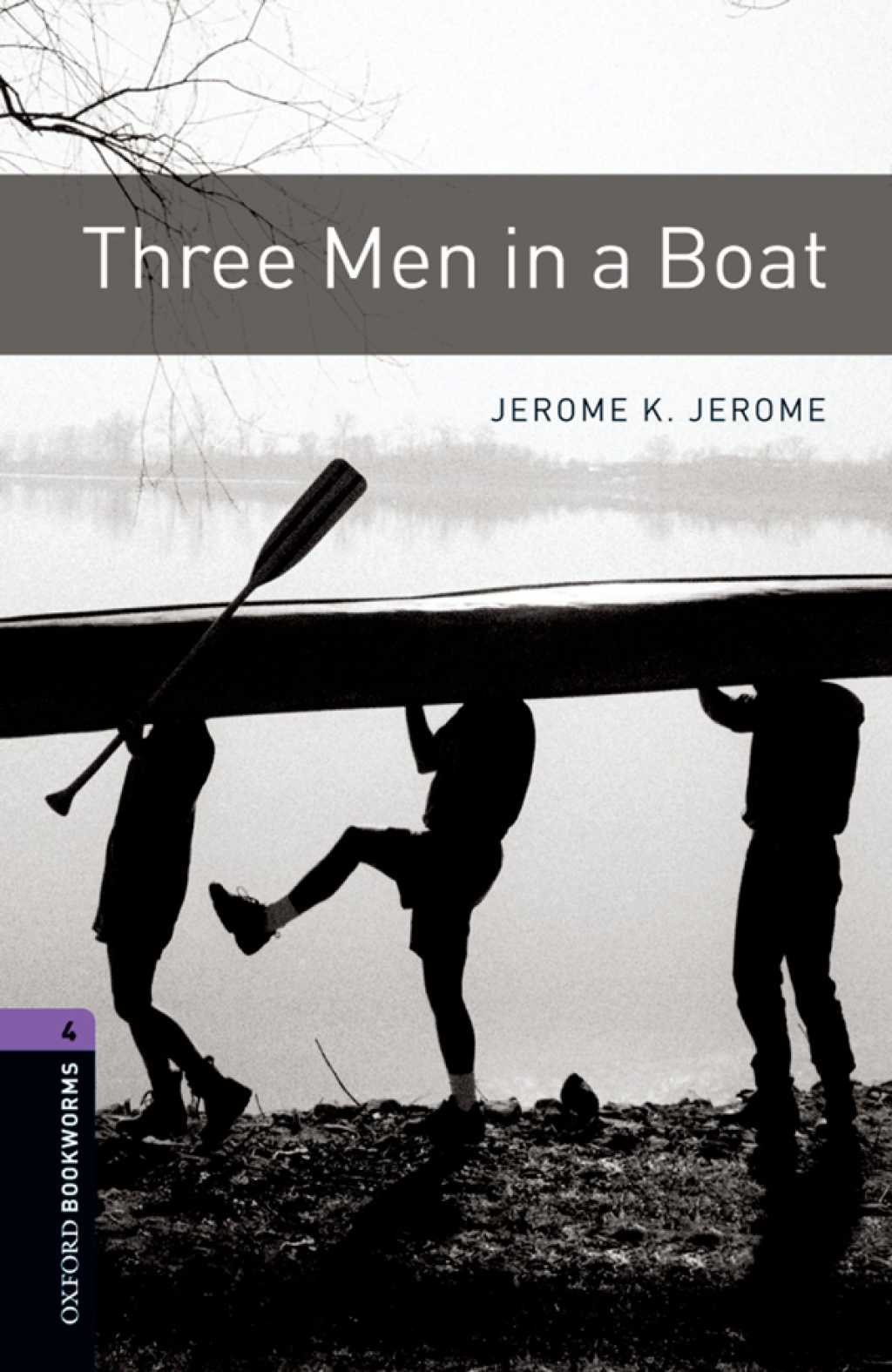 Three Men in a Boat Level 4 Oxford Bookworms Library - 3rd Edition (eBook Rental)