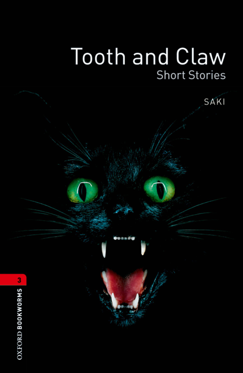 Tooth and Claw - Short Stories Level 3 Oxford Bookworms Library - 3rd Edition (eBook Rental)