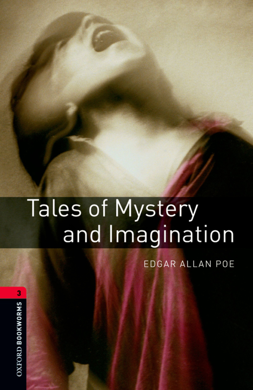 Tales of Mystery and Imagination Level 3 Oxford Bookworms Library - 3rd Edition (eBook Rental)