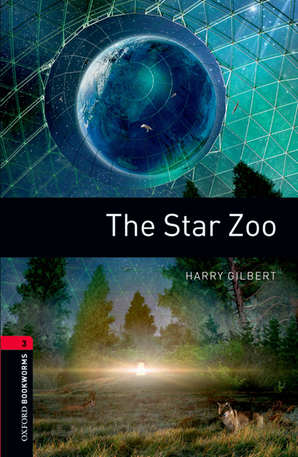 The Star Zoo Level 3 Oxford Bookworms Library - 3rd Edition (eBook Rental)
