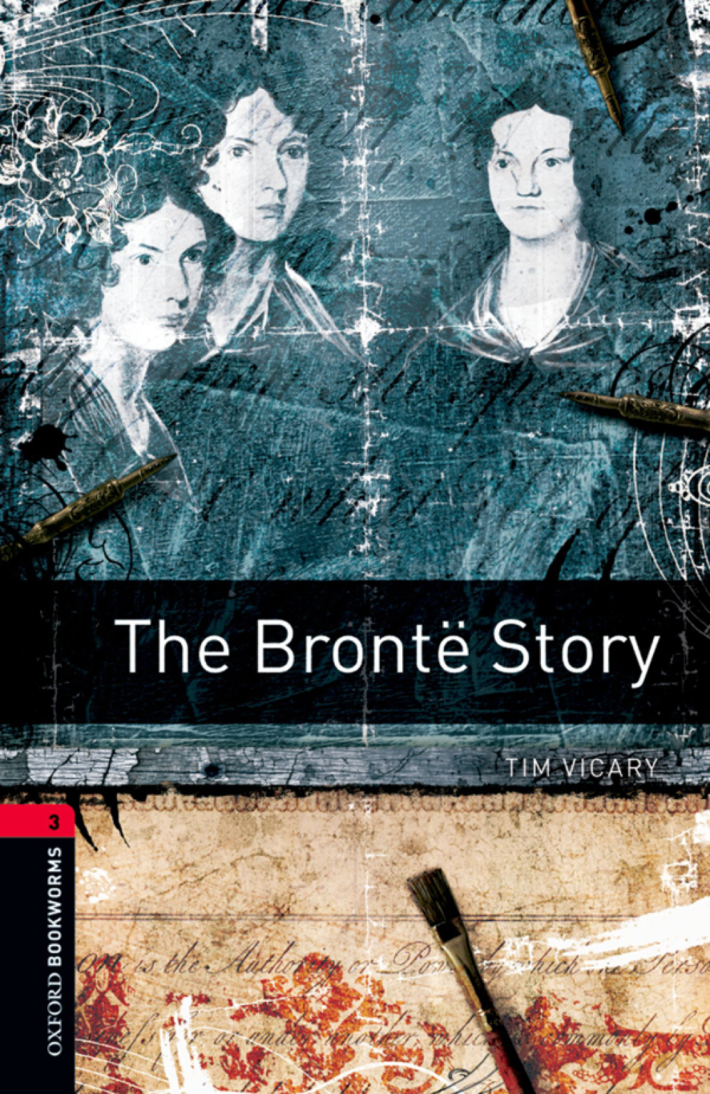 The BrontÃ« Story Level 3 Oxford Bookworms Library - 3rd Edition (eBook Rental)
