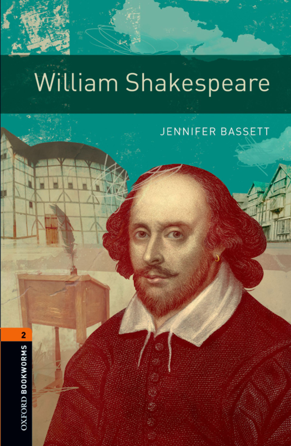 William Shakespeare Level 2 Oxford Bookworms Library - 3rd Edition (eBook Rental)