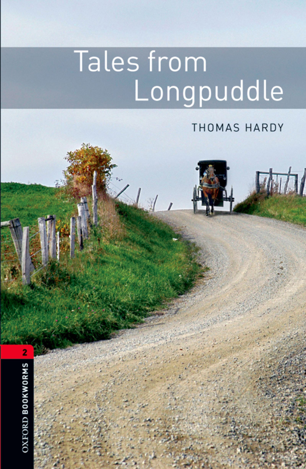 Tales from Longpuddle Level 2 Oxford Bookworms Library - 3rd Edition (eBook Rental)