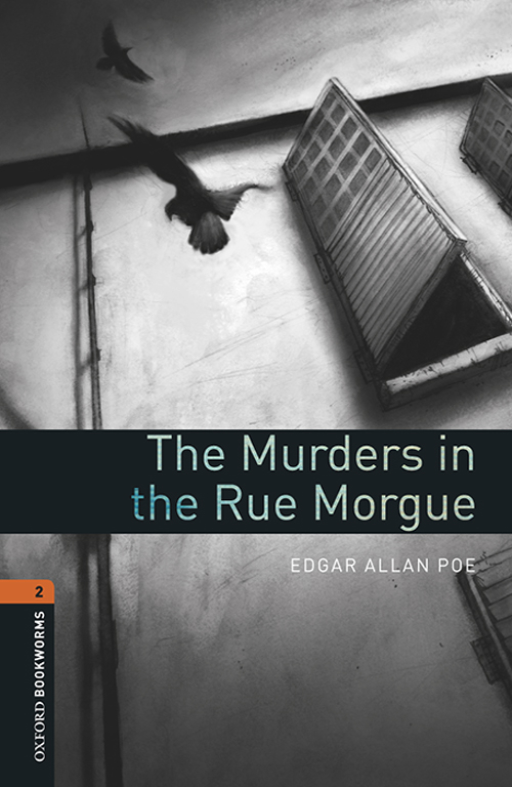 The Murders in the Rue Morgue Level 2 Oxford Bookworms Library - 3rd Edition (eBook Rental)