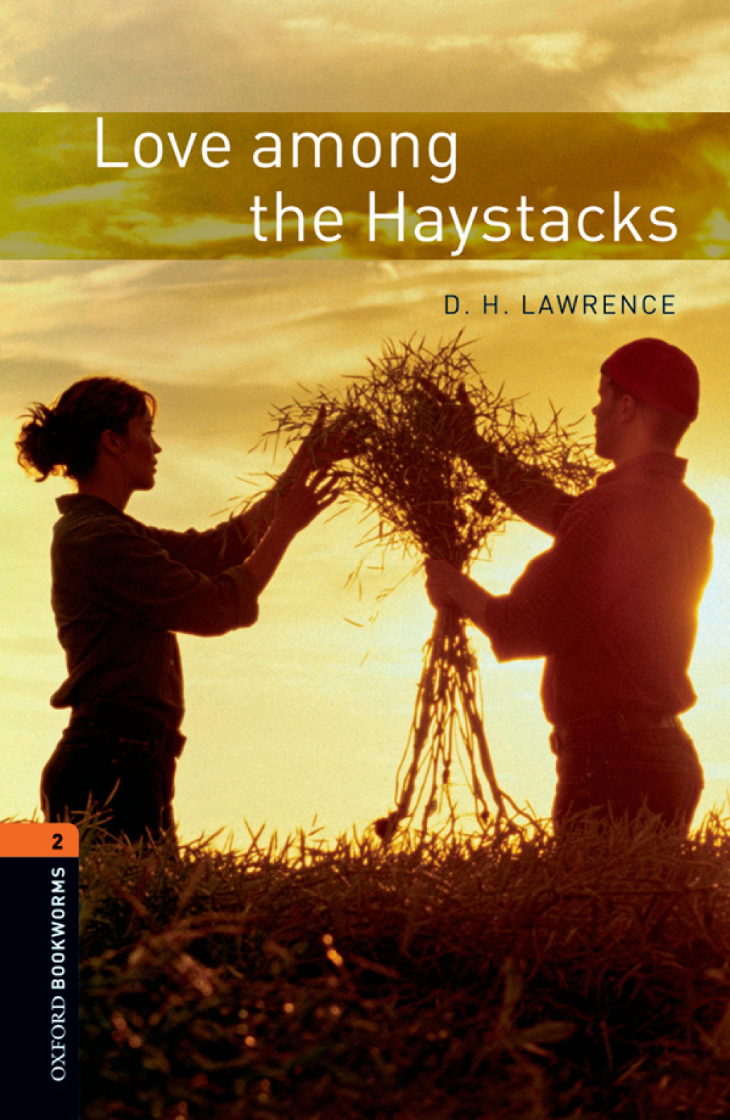 Love among the Haystacks Level 2 Oxford Bookworms Library - 3rd Edition (eBook Rental)