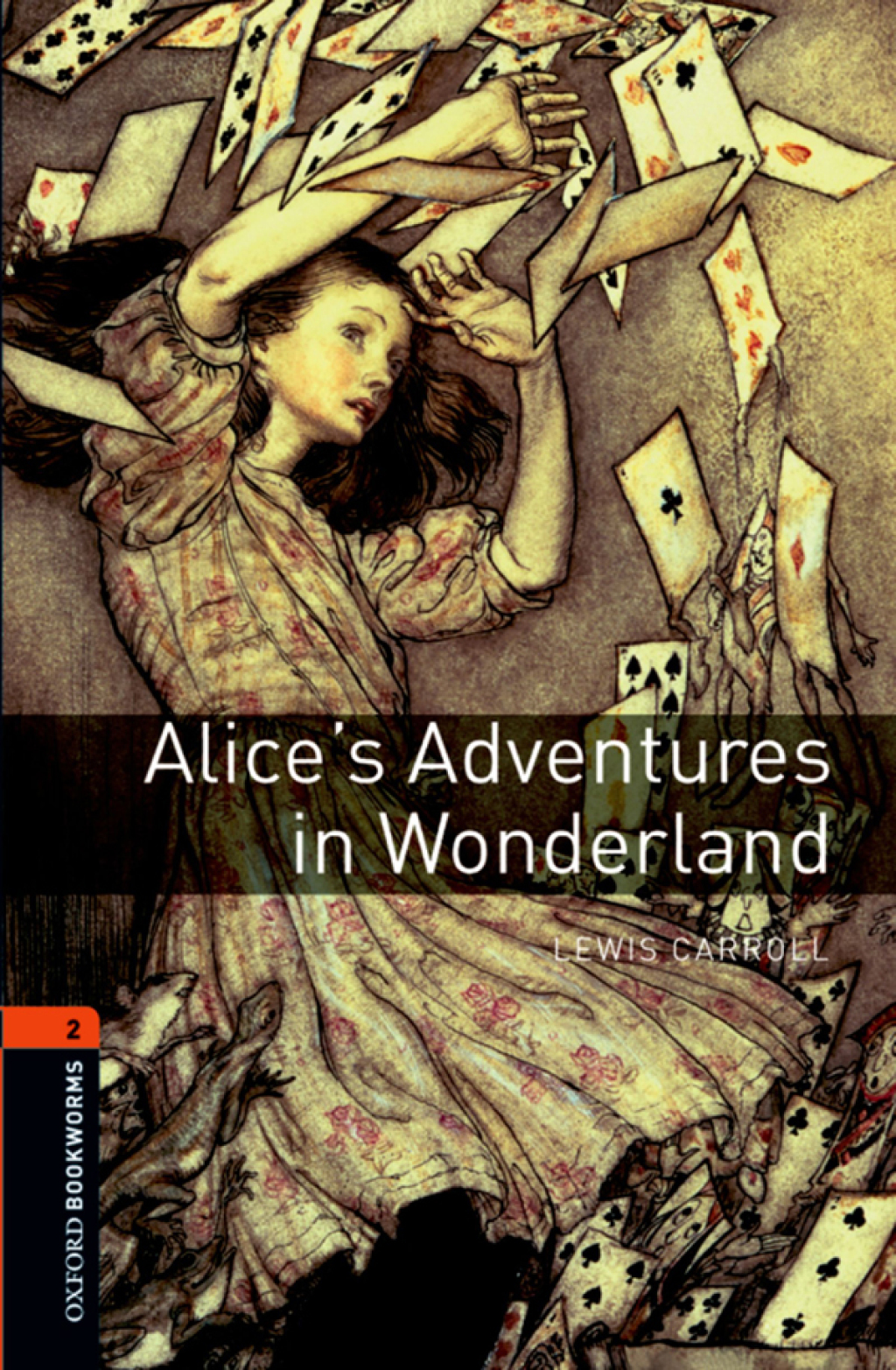 Alice's Adventures in Wonderland Level 2 Oxford Bookworms Library - 3rd Edition (eBook Rental)